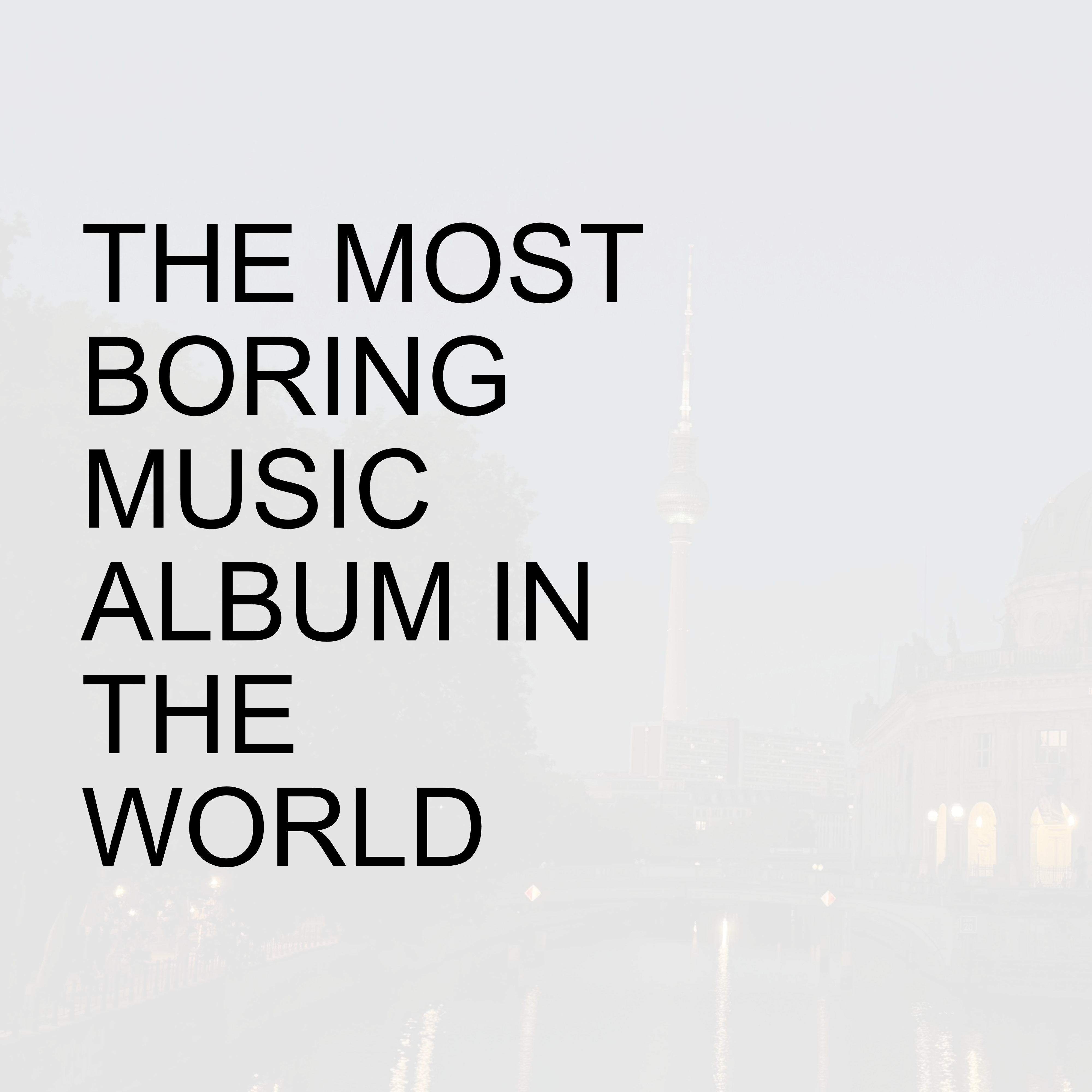 The Most Boring Album Cover